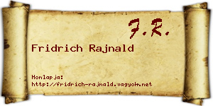 Fridrich Rajnald névjegykártya